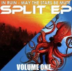 May The Stars Be Mute : Split EP - Volume One